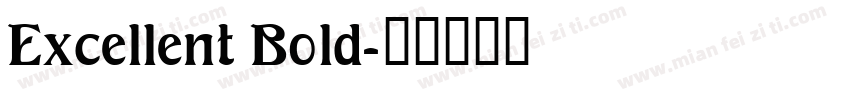 Excellent Bold字体转换